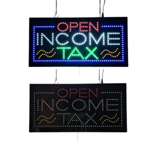 LED Open Income Tax Sign, 24″×12″